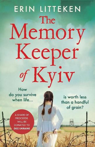 Cover image for The Memory Keeper of Kyiv: The most powerful, important historical novel of 2022