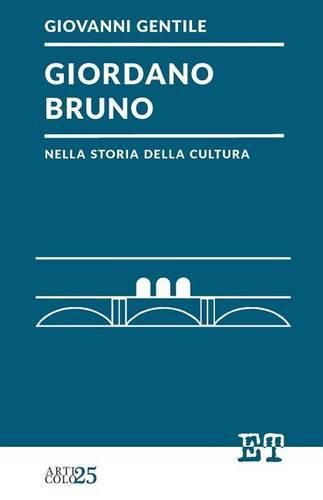 Cover image for Giordano Bruno nella storia della cultura