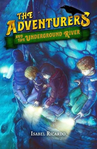 Cover image for The Adventurers and the Underground River