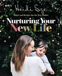Cover image for Nurturing Your New Life