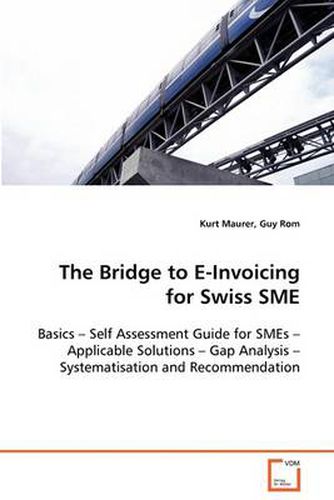 Cover image for The Bridge to E-Invoicing for Swiss SME