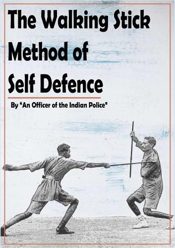 Cover image for The Walking Stock Method of Self Defence