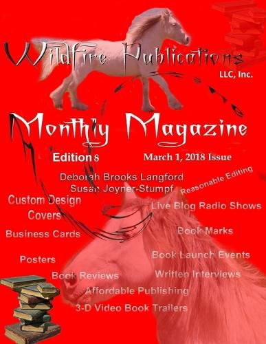 Wildfire Publications Magazine March 1, 2018 Issue, Edition 8