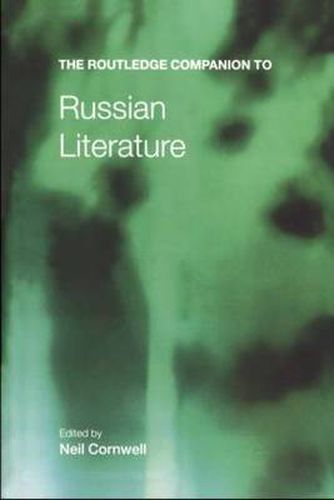 Cover image for The Routledge Companion to Russian Literature