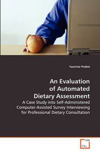 Cover image for An Evaluation of Automated Dietary Assessment