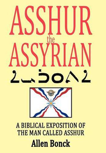 Cover image for Asshur the Assyrian