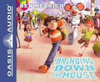 Cover image for Bringing Down the Mouse (Library Edition)