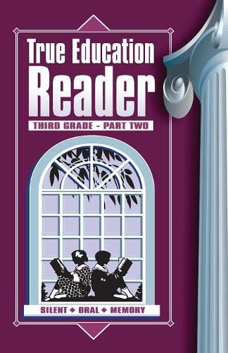 Cover image for True Education Reader: Third Grade - Part Two