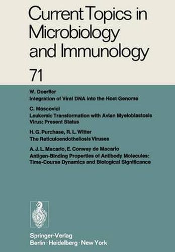 Current Topics in Microbiology and Immunology / Ergebnisse der Mikrobiologie und Immunitatsforschung: Volume 71