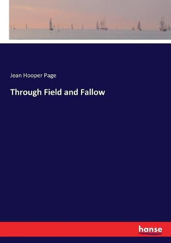 Cover image for Through Field and Fallow