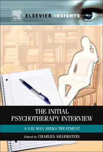 Cover image for The Initial Psychotherapy Interview: A Gay Man Seeks Treatment