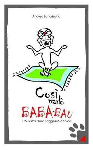 Cover image for Cosi Parlo Baba Bau