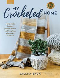 Cover image for My Crocheted Home