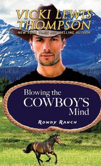 Cover image for Blowing the Cowboy's Mind