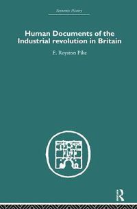 Cover image for Human Documents of the Industrial Revolution In Britain