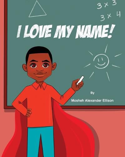 Cover image for I Love My Name!