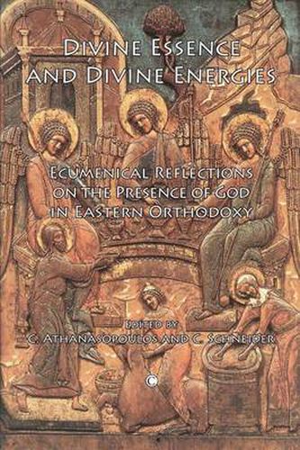 Cover image for Divine Essence and Divine Energies: Ecumenical Reflections on the Presence of God in Eastern Orthodoxy