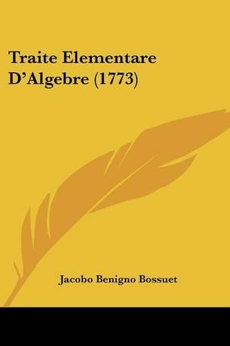 Traite Elementare D'Algebre (1773)