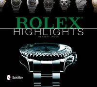 Cover image for Rolex Highlights