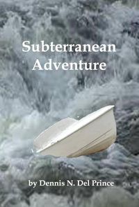 Cover image for Subterranean Adventure