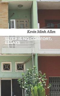 Cover image for Sleep Is No Comfort: Essays