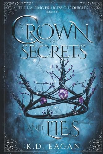 Cover image for A Crown of Secrets and Lies