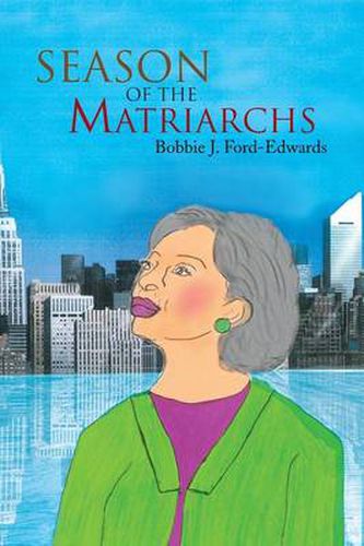 Cover image for Season of the Matriarchs