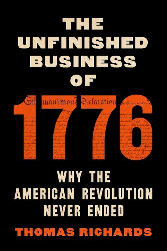 Cover image for The Unfinished Business of 1776