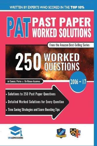 Cover image for PAT Past Paper Worked Solutions: Detailed Step-By-Step Explanations for over 250 Questions, Includes all Past Past Papers 2006 - 2017, Physics Aptitude Test, UniAdmissions