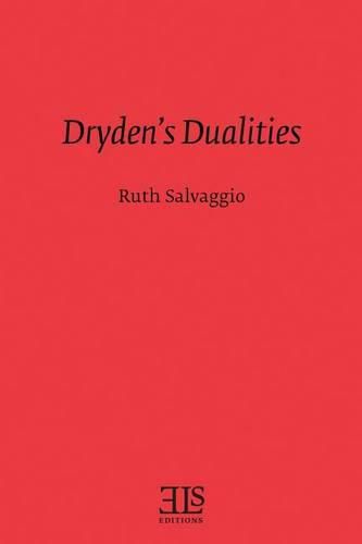 Dryden's Dualities