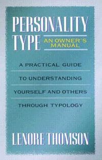 Cover image for Personality Type: An Owner's Manual