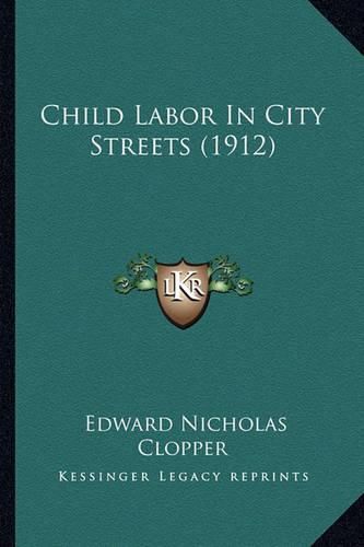 Child Labor in City Streets (1912)