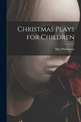 Cover image for Christmas Plays for Children