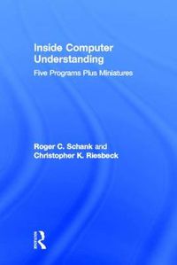 Cover image for Inside Computer Understanding: Five Programs Plus Miniatures