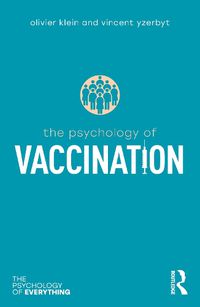 Cover image for The Psychology of Vaccination