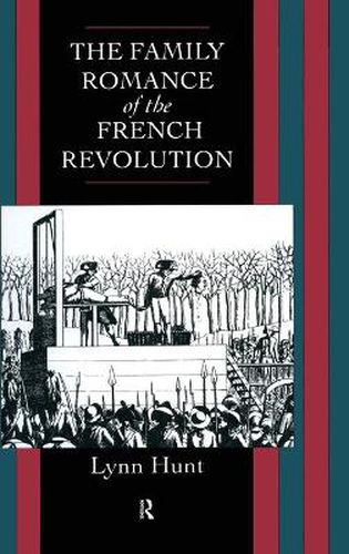 Cover image for Family Romance of the French Revolution