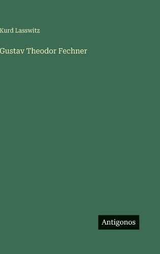 Cover image for Gustav Theodor Fechner