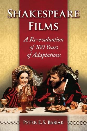 Cover image for Shakespeare Films: A Re-evaluation of 100 Years of Adaptations