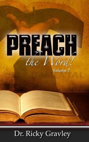 Cover image for Preach the Word: Volume 7