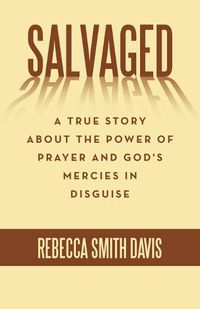 Cover image for Salvaged
