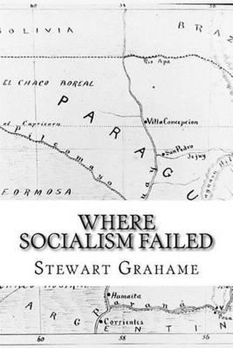 Cover image for Where Socialism Failed: An Actual Experiment