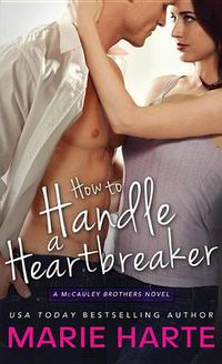 Cover image for How to Handle a Heartbreaker