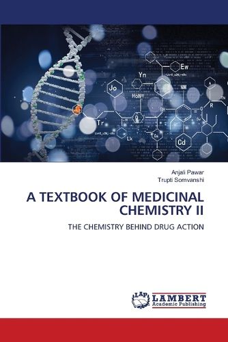 Cover image for A Textbook of Medicinal Chemistry II