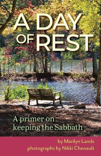 Cover image for A Day of Rest - A primer on Keeping the Sabbath