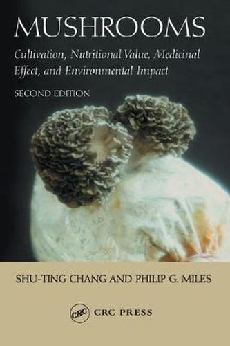 Cover image for Mushrooms: Cultivation, Nutritional Value, Medicinal Effect, and Environmental Impact