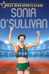 Cover image for Sonia O'Sullivan: Great Irish Sports Stars