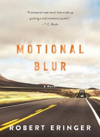 Cover image for Motional Blur: A Novel