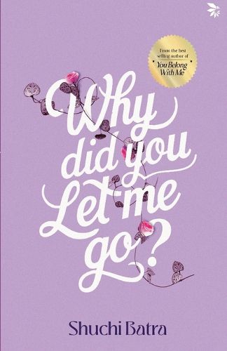 Cover image for Why Did You Let Me Go?