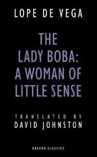 Cover image for The Lady Boba: A Woman of Little Sense