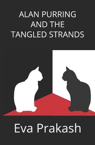 Cover image for Alan Purring and the Tangled Strands